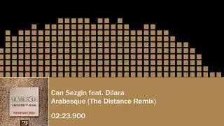Can Sezgin feat. Dilara - Arabesque (The Distance Remix)