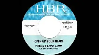 1965 Pebbles & Bamm-Bamm - Open Up Your Heart (And Let The Sunshine In)