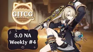 5.0 GITCG NA Weekly #4 || Genshin Impact TCG Tournament