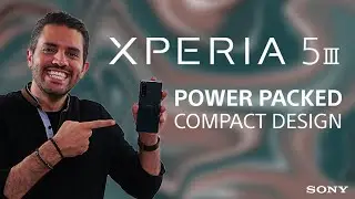 First Look: Xperia 5 III