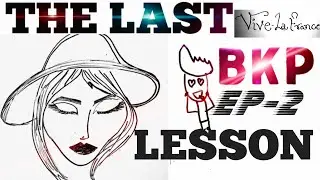 the last lesson Class 12 | bkp