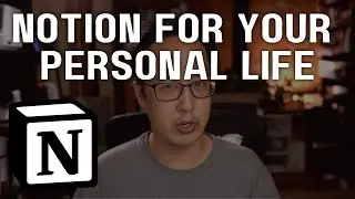 Notion - For Personal Use