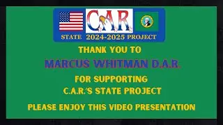 WA CAR State Project 2024-25:  Marcus Whitman