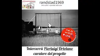 Randstad1969 - le novità sul progetto a cura di Pierluigi Ortolano