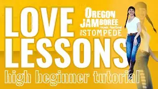 "LOVE LESSONS" Line Dance | OJam PNW Stompeders | Kat Nichols