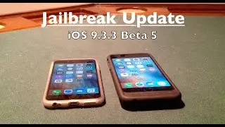 iOS 9.3.3 Beta 5 Release + iOS 10, 9.3.2 Jailbreak Update!