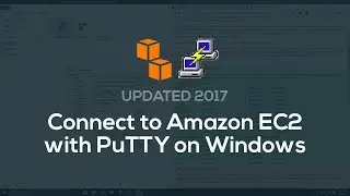 How to connect to EC2 w/ PuTTY (Windows)