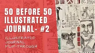 Illustrated Journal Vol 2 of 50 Before 50 (Flip-through)