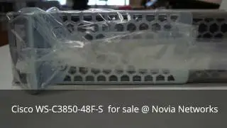Cisco WS-C3850-48F-S | Were to buy | Novia Networks