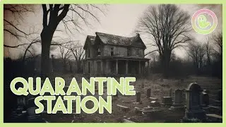 Arquivo 31 - Quarantine Station