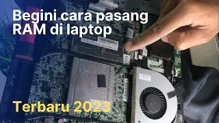 Cara pasang memory RAM laptop terbaru 2023 | Cara upgrade memory laptop acer one