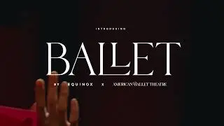 EQUNIOX x American Ballet Theatre P1