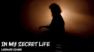 Leonard Cohen - In My Secret Life (by Andrei Cerbu Band)