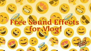Funny Sound Effects for Vlog