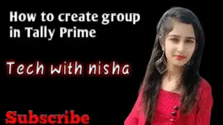 HOW TO CREATE GROUP IN TALLY PRIME. how to create group in telly primee