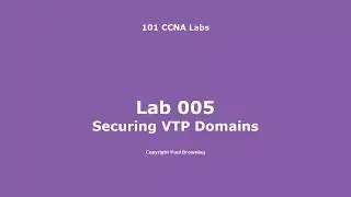 14 Securing VTP Domains