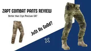 ZAPT Combat Pants, better than Crye Precision G4 Combat Pants?