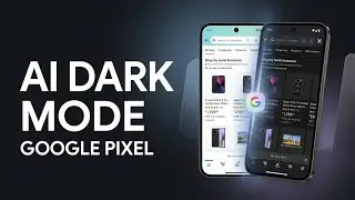 Force Dark Mode on Any App in Pixel | AI Dark Theme Guide