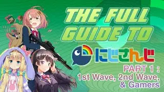 The (Un)helpful Guide to NIJISANJI  [Part 1]