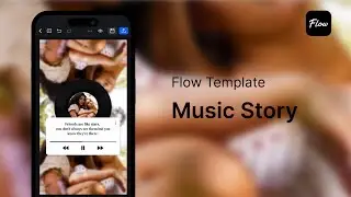 How to quickly create a music player story with Flow Studio? 🎵🌟