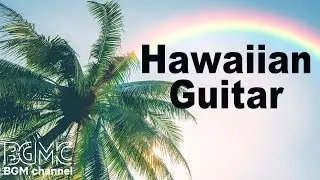 Relaxing Tropical Music - Hawaiian Cafe Music in the Beach of Paradise Island