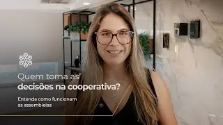 Entenda como funcionam as Assembleias
