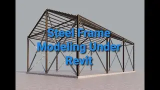 How to Create Steel Warehouse in Revit / Autodesk Robot Integration / Metal Building