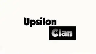 Nouvelle Intro De La Chaîne de la UpsilonClan