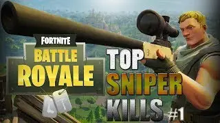 Fortnite Top SNIPER Kills/Moments #1