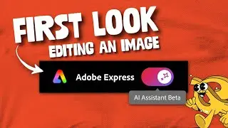 First Look: New AI Assistant in Adobe Express (Limited Beta)
