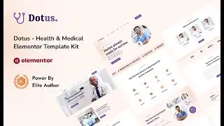 Dotus   Health & Medical Elementor Template Kit