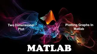 3D plots in Matlab | how to plot graphs in Matlab | Basic data plotting in Matlab