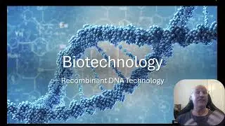 Recombinant DNA technology