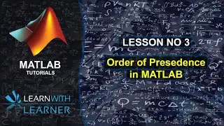 Order of Presedence || Lesson#03 || MATLAB Tutorial ||  Urdu/Hindi
