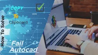 AutoCAD Copy to Clipboard Failed Fix | 100% Working Solution (2026) 