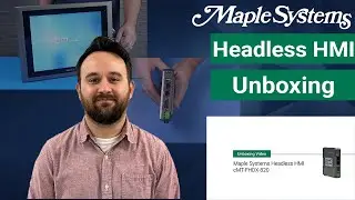 Unboxing a Maple Systems HMI - cMT-FHDX-820