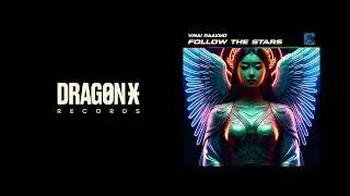 VINAI & RAAKMO - Follow The Stars
