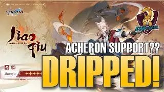 JIAO QIU DRIPPED!!! ACHERON SUPPORT OR DOT UNIT?? 2.4 Honkai Star Rail Jiaoqiu