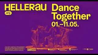 Dance Together Festival | 01. – 11.05.2024