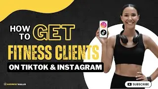 How to Get Clients Using Instagram and TikTok | Personal Trainer Tips