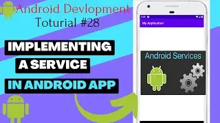 Services in Android with Example | Android App Development Tutorial