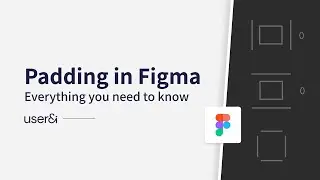 Figma Tip: All you need to know about Padding | UX/UI Design