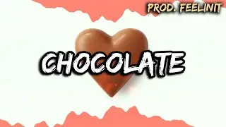 CHOCOLATE (prod. FEELINIT)