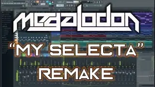 Megalodon "My Selecta" Live Remake