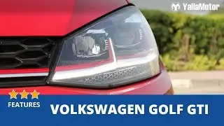 Volkswagen Golf GTI 2018 Features | YallaMotor.com