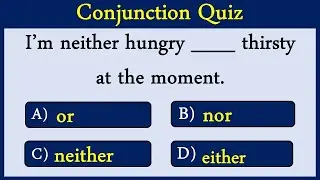 Conjunction Quiz 17: Can You Score 10/10?