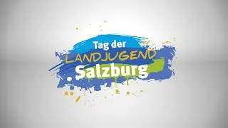 Tag der Landjugend Salzburg 2022