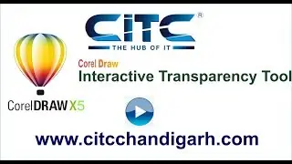 Tutorial Video on Interactive Transparency Tool in Corel Draw