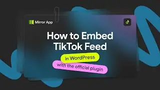 How to Add a TikTok Widget to WordPress Using Shortcode  | Guide