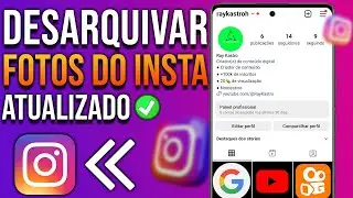 COMO DESARQUIVAR FOTOS ARQUIVADAS NO INSTAGRAM